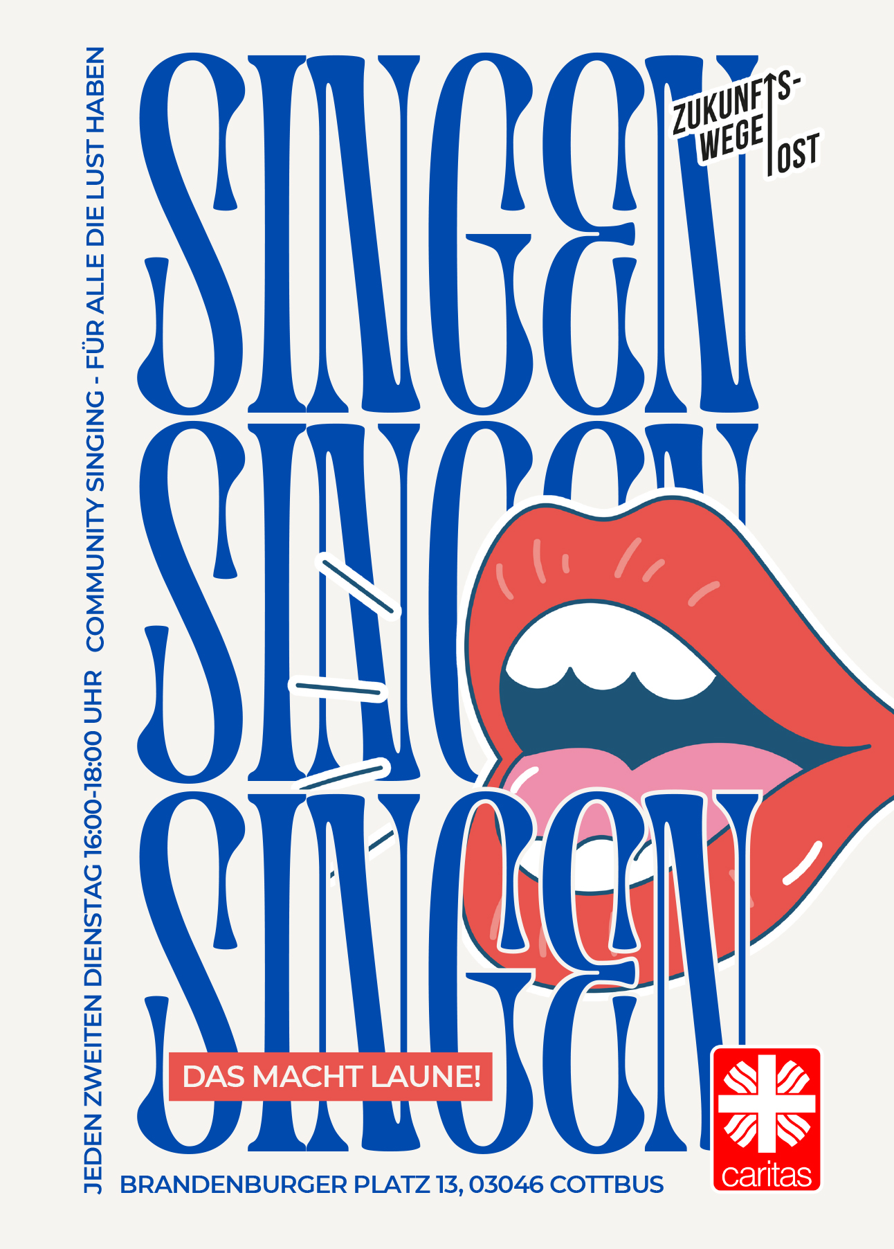 Zukunftswege Ost - Singen, Singen, Singen