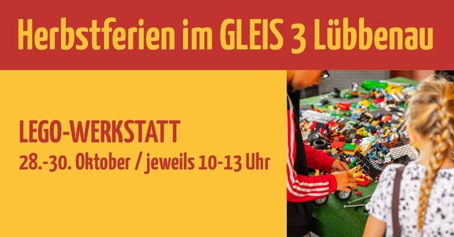 LEGO-Werkstatt in den Herbstferien