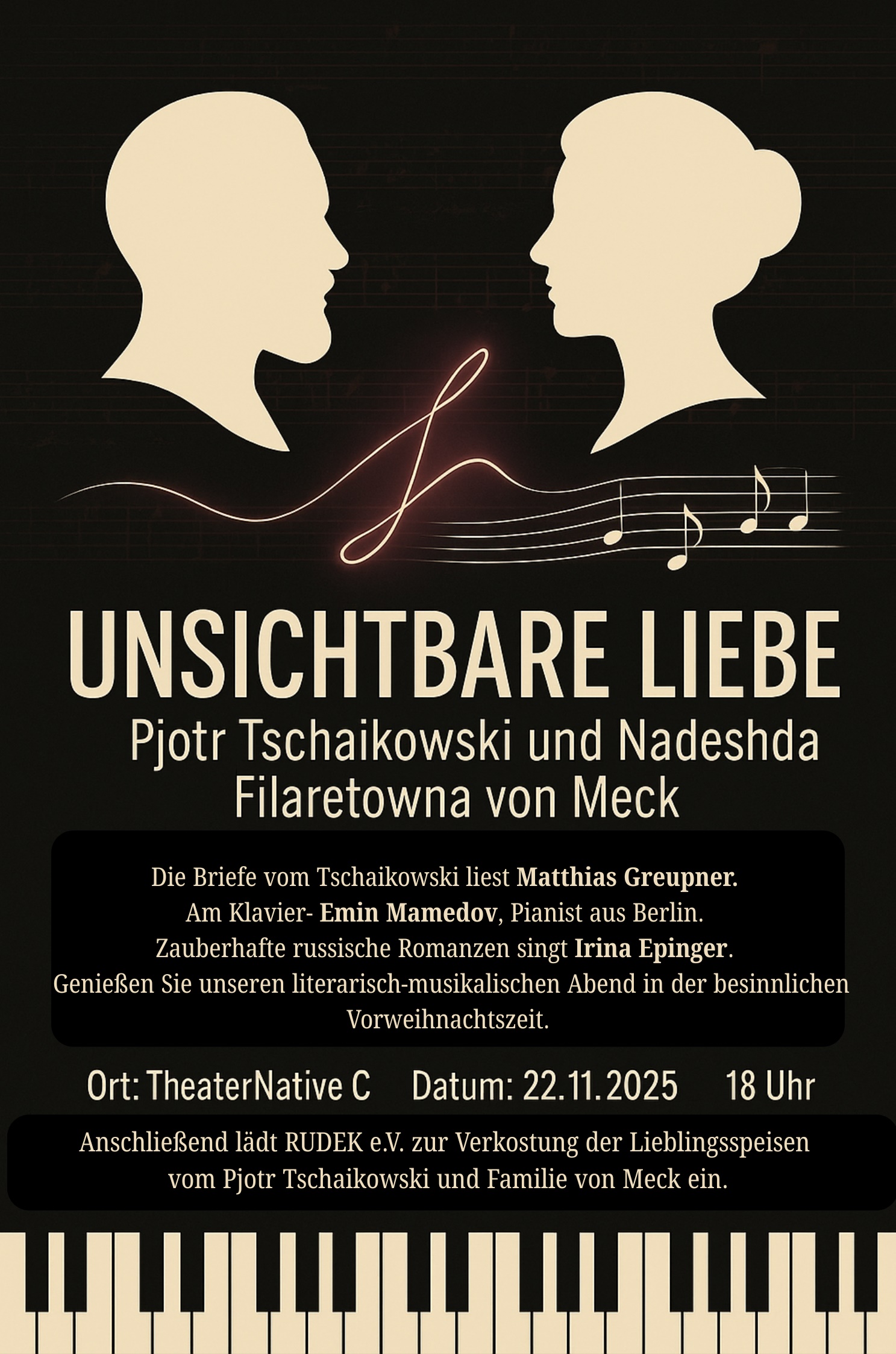 Unsichtbare Liebe: Pjotr Tschaikowski und Nadeschda Filaretowna von Meck