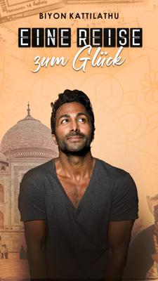 Biyon Kattilathu: Eine Reise zum Glück