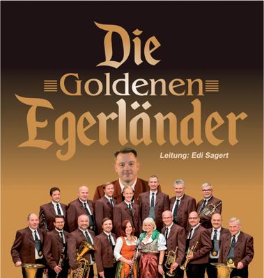 "Die Goldenen Egerländer"