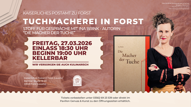 Tuchmacherei in Forst - Austausch zum Buch “Die Macher der Tuche” von und mit Ina Brink