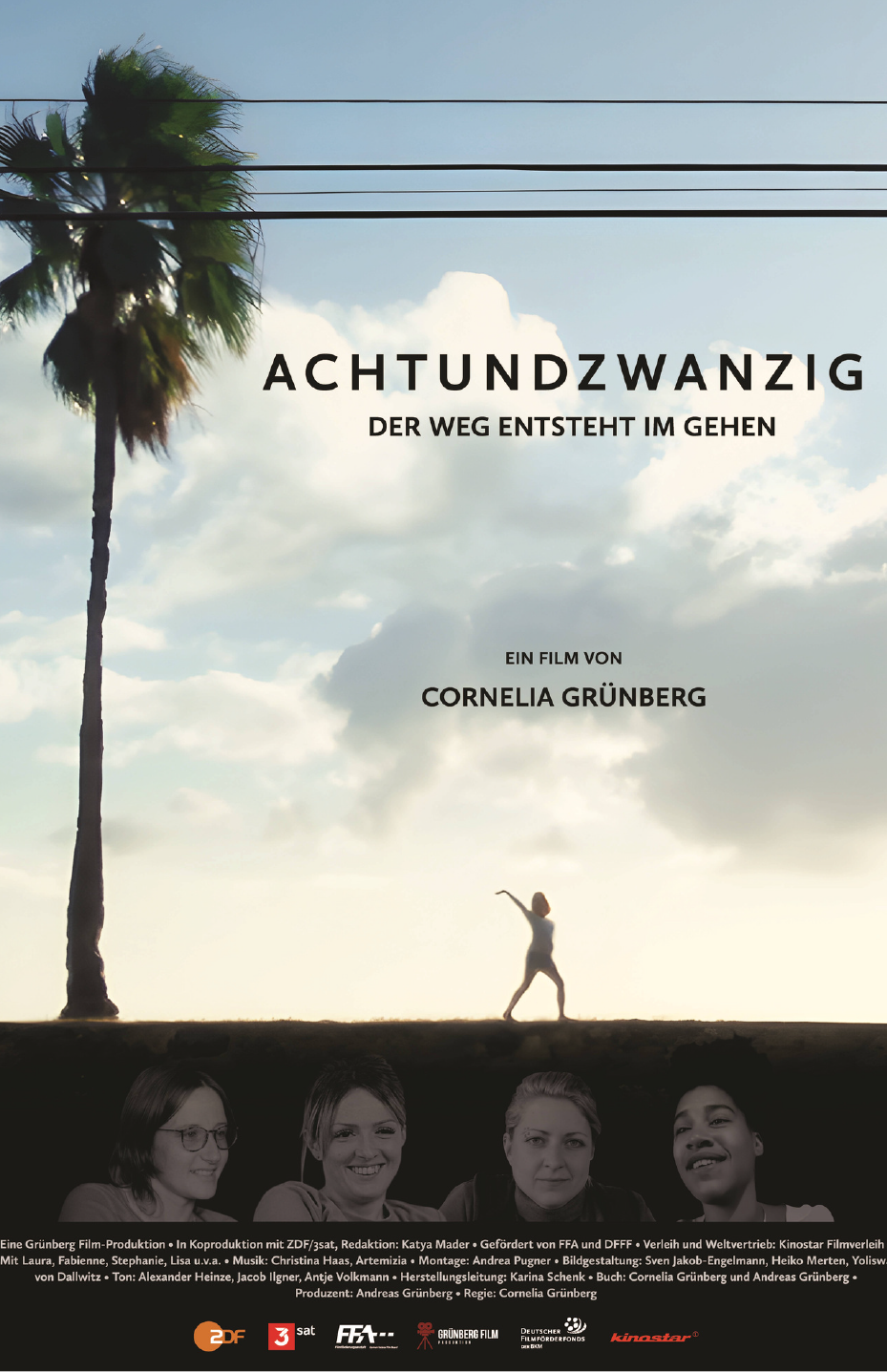 ACHTUNDZWANZIG DER WEG ENTSTEHT IM GEHEN