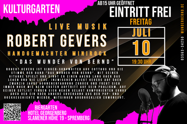 Im Kulturgarten tritt Robert Gevers aus Cottbus mit "Das Wunder von Bernd" auf und spielt mit Gitarre Lieder über Leben und Liebe.