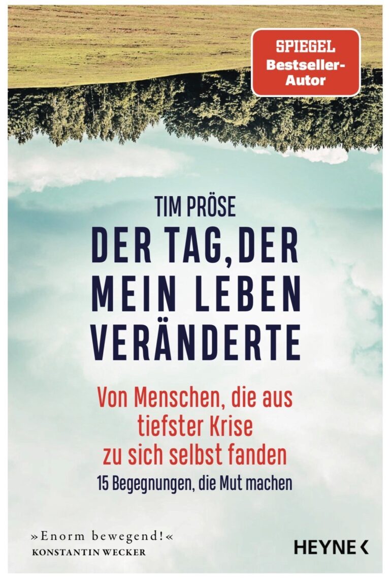 Tim Pröse – Der Tag, der mein Leben veränderte