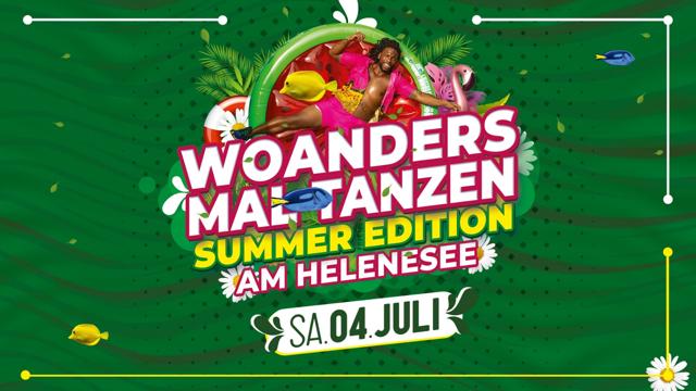Bei Woanders mal tanzen wirbt die Summer Edition am Helenesee mit Termin am Samstag, 04. Juli, und farbigem Party-Motiv im Grünen.