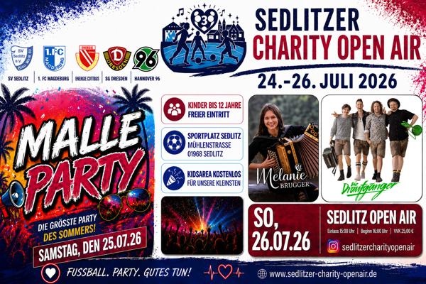 Mit einem bunten Festivalplakat wirbt das Sedlitzer Charity Open Air 3 für Malle Party, Live-Musik, Fußball und Familienaktionen in Sedlitz.