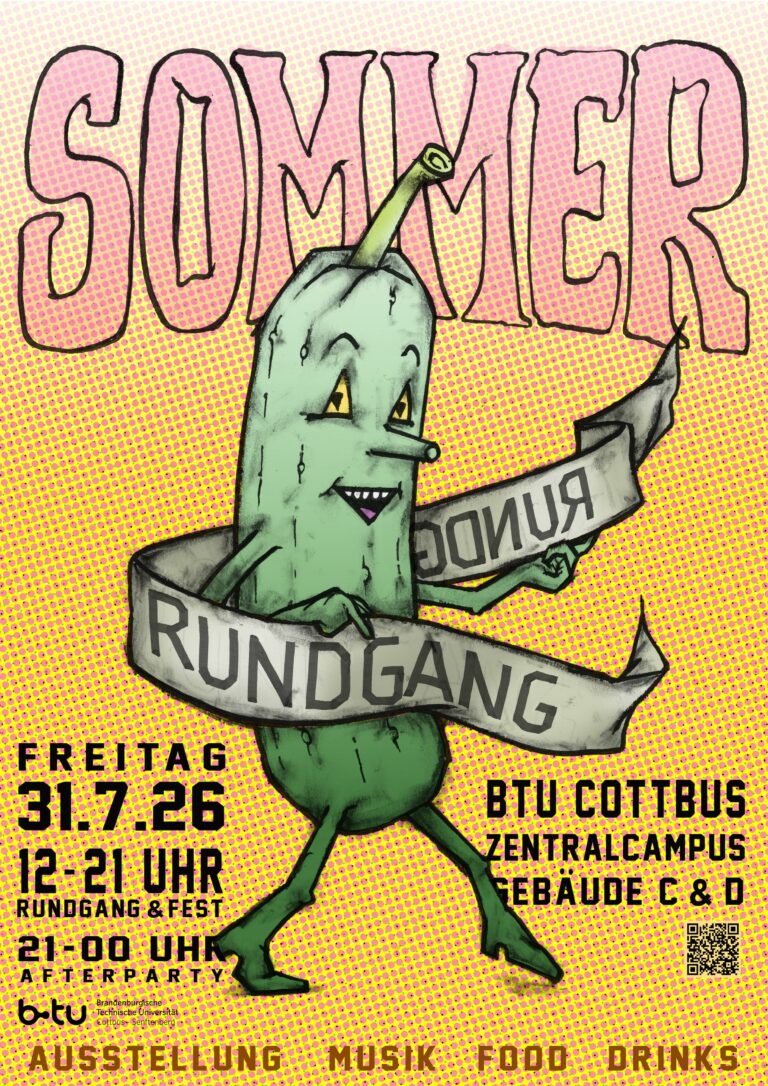 Buntes Poster mit grüner Gurkenfigur, großem Schriftzug SOMMER und den Angaben RUNDGANG, 31.7.26 und BTU COTTBUS.