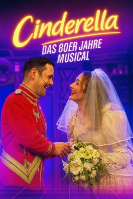 Ein lächelnder Mann im roten Kostüm hält die Hand einer Braut mit Schleier und Blumen vor dem Schriftzug Cinderella.