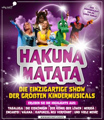Buntes Plakat mit dem Titel „Hakuna Matata“ und dem Hinweis auf die einzigartige Show der größten Kindermusicals.