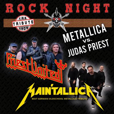 Das Poster zeigt Rock Night mit Metallica vs. Judas Priest sowie den Tribute-Bands Priest United und MainTallica.