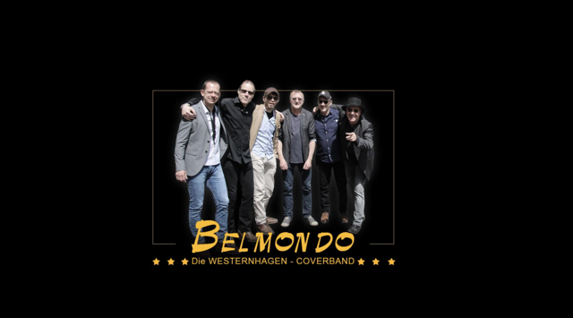 Vor schwarzem Hintergrund steht die Westernhagen-Coverband Belmondo mit sechs Musikern; darunter ist der gelbe Schriftzug der Band zu sehen.
